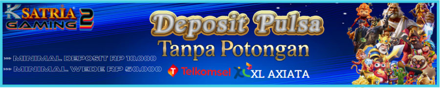 Deposit Pulsa Tanpa Potongan